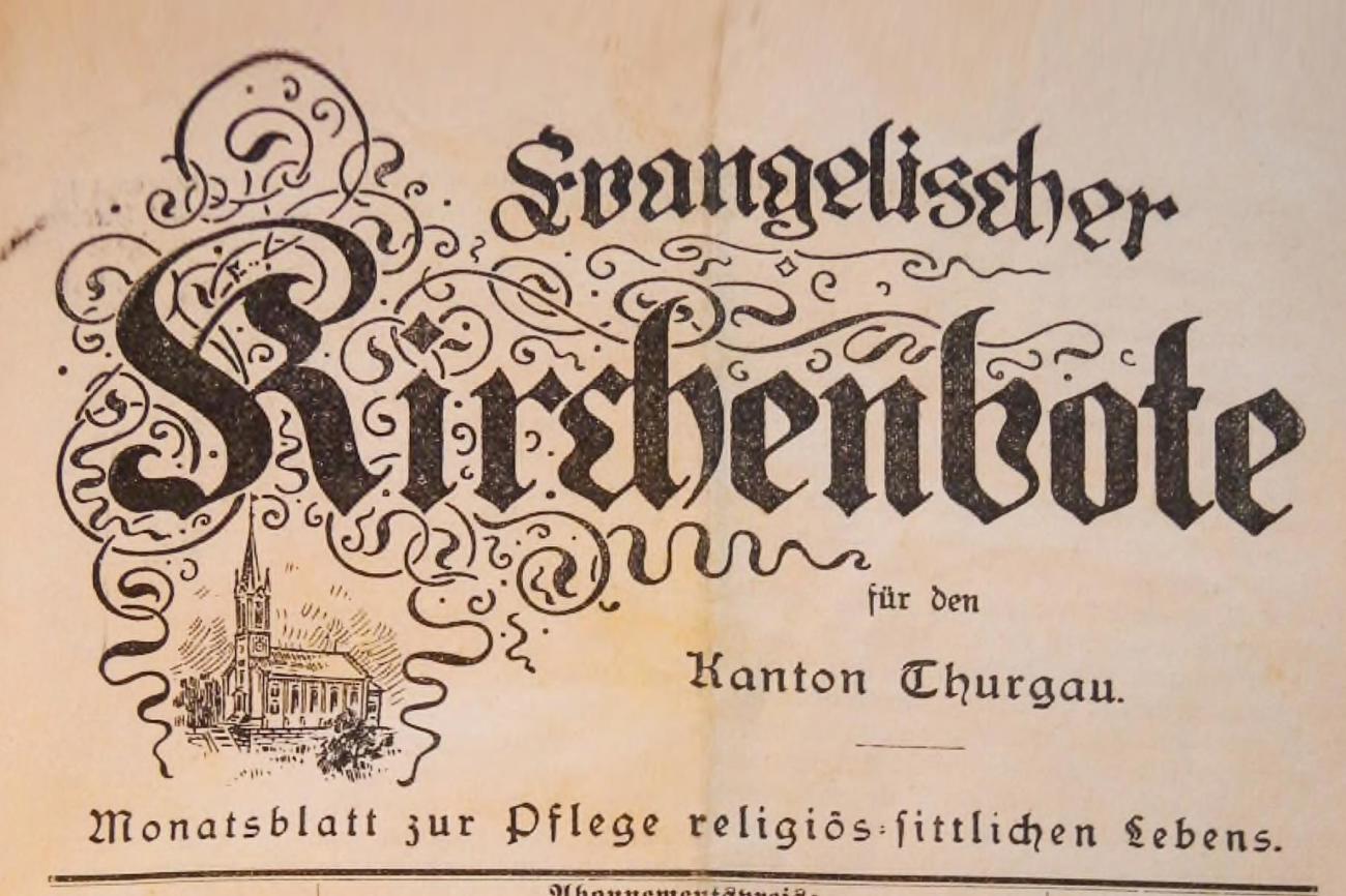 1894 erschien der Kirchenbote zum ersten Mal. (Bild: pd)